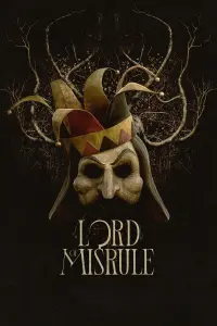 Poster to the movie "Lord of Misrule" #165145