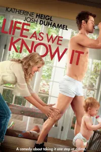 Poster to the movie "Life As We Know It" #112076