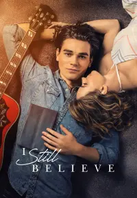 Poster to the movie "I Still Believe" #155621