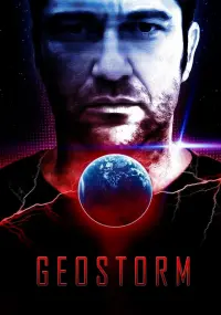 Poster to the movie "Geostorm" #302770