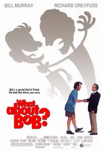 Poster to the movie "What About Bob?" #258630