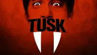 Backdrop to the movie "Tusk" #119911