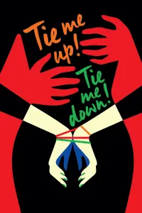 Poster to the movie "Tie Me Up! Tie Me Down!" #257275