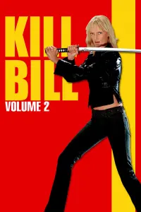 Poster to the movie "Kill Bill: Vol. 2" #69328