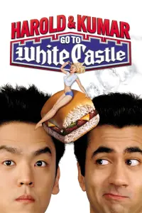 Poster to the movie "Harold & Kumar Go to White Castle" #100185