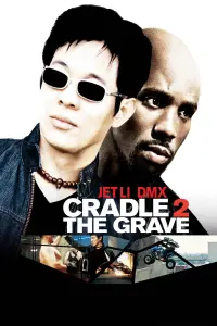 Poster to the movie "Cradle 2 the Grave" #116170