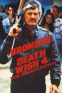 Poster to the movie "Death Wish 4: The Crackdown" #351304