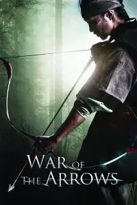 Poster to the movie "War of the Arrows" #344990