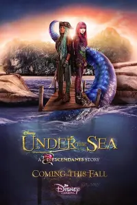 Poster to the movie "Under the Sea: A Descendants Story" #141889