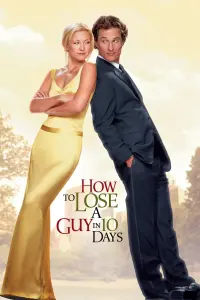 Poster to the movie "How to Lose a Guy in 10 Days" #156591