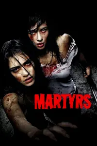 Poster to the movie "Martyrs" #224198