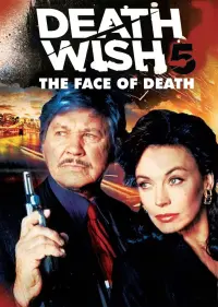 Poster to the movie "Death Wish V: The Face of Death" #151793