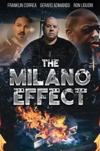 Poster to the movie "The Milano Effect" #199224