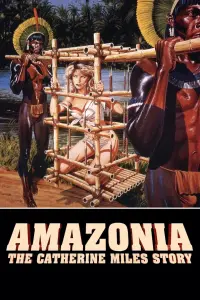 Poster to the movie "Amazonia: The Catherine Miles Story" #24688