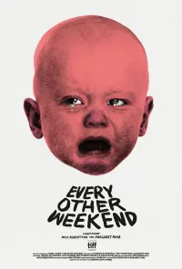 Poster to the movie "Every Other Weekend" #568674