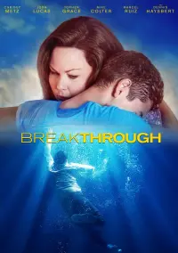 Poster to the movie "Breakthrough" #121044