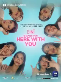 Poster to the movie "BINI Chapter 2: Here With You" #605601