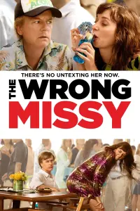 Poster to the movie "The Wrong Missy" #113944