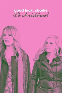 Poster to the movie "Good Luck Charlie, It