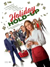 Poster to the movie "Holiday Hold-Up" #611900