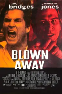 Poster to the movie "Blown Away" #117378