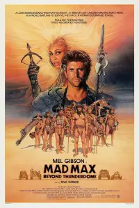 Poster to the movie "Mad Max Beyond Thunderdome" #431064