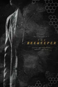 Poster to the movie "The Beekeeper" #617207