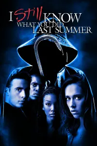 Poster to the movie "I Still Know What You Did Last Summer" #96988