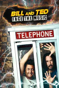 Poster to the movie "Bill & Ted Face the Music" #125002