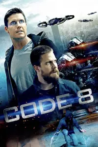 Poster to the movie "Code 8" #81892