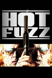 Poster to the movie "Hot Fuzz" #78791