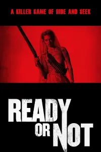 Poster to the movie "Ready or Not" #242565