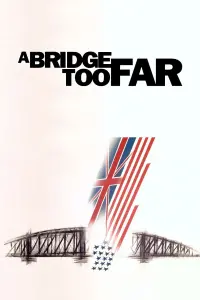 Poster to the movie "A Bridge Too Far" #79519