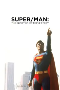 Poster to the movie "Super/Man: The Christopher Reeve Story" #350930