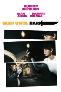 Poster to the movie "Wait Until Dark" #221165