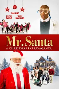 Poster to the movie "Mr. Santa: A Christmas Extravaganza" #631579