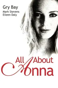 Poster to the movie "All About Anna" #137103