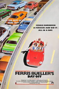 Poster to the movie "Ferris Bueller