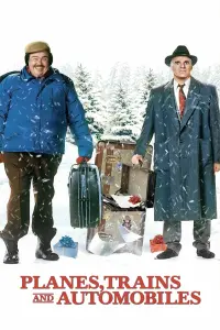 Poster to the movie "Planes, Trains and Automobiles" #72801