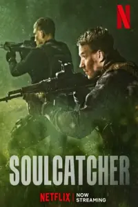 Poster to the movie "Soulcatcher" #39941