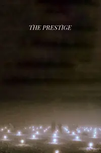 Poster to the movie "The Prestige" #24392