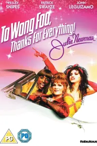 Poster to the movie "To Wong Foo, Thanks for Everything! Julie Newmar" #112092