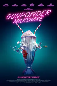 Poster to the movie "Gunpowder Milkshake" #94044