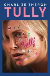 Poster to the movie "Tully" #262279