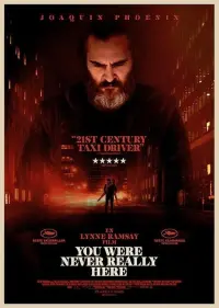 Poster to the movie "You Were Never Really Here" #108421