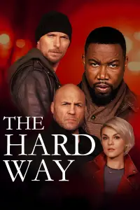 Poster to the movie "The Hard Way" #651121