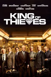 Poster to the movie "King of Thieves" #132136