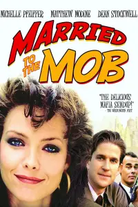 Poster to the movie "Married to the Mob" #125913