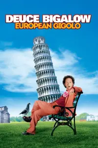 Poster to the movie "Deuce Bigalow: European Gigolo" #60042