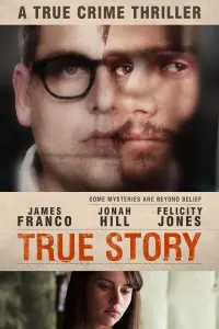 Poster to the movie "True Story" #293718